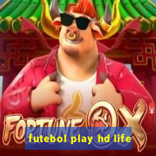 futebol play hd life